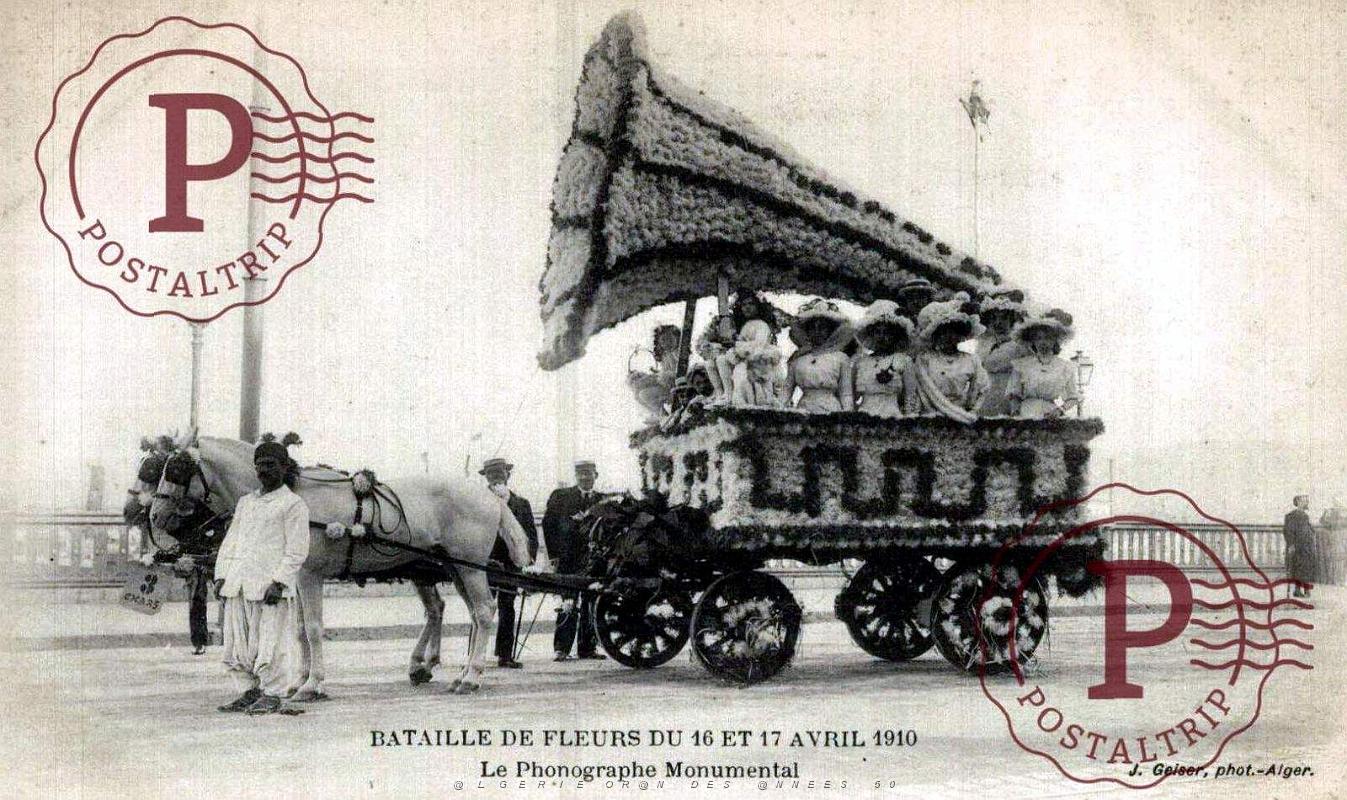 ALGER - BATAILLE DE FLEURS - PHONOGRAPHE MONUMENTAL - AVRIL 1910.jpg